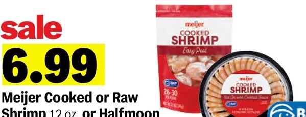 Meijer Cooked or Raw Shrimp or Halfmoon Shrimp Rings