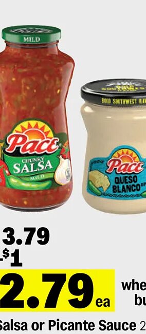 Pace Salsa or Picante Sauce or Queso Dip