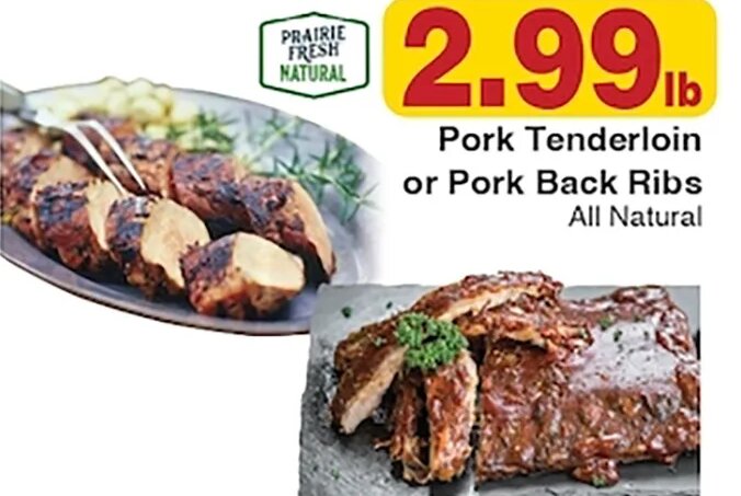 Pork Tenderloin or Pork Back Ribs