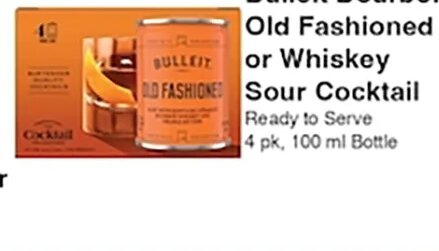 Bulleit Bourbon Old Fashioned or Whiskey Sour Cocktail