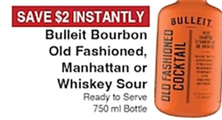 Bulleit Bourbon Old Fashioned, Manhattan or Whiskey Sour Cocktail