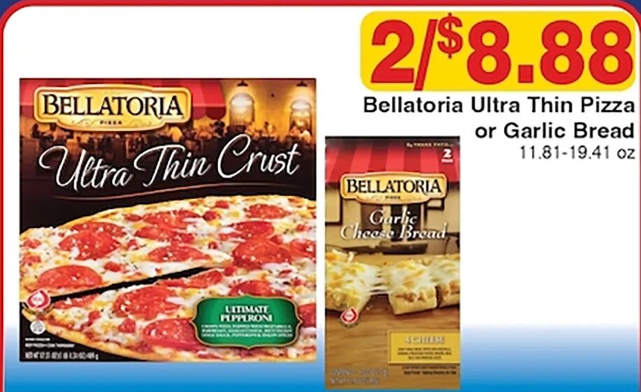 Bellatoria Ultra Thin Pizza or Garlic Bread at Piggly Wiggly