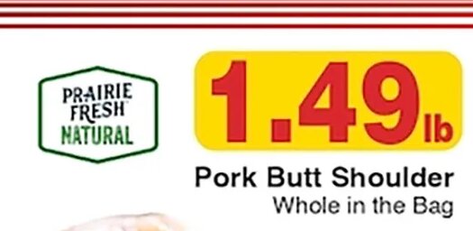 Pork Butt Shoulder at Piggly Wiggly