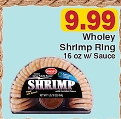 Wholey Shrimp Ring at Piggly Wiggly