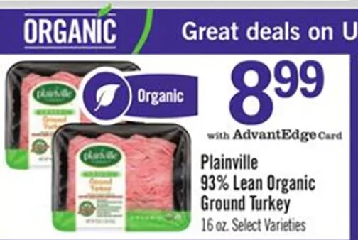 Plainville 93% Lean Organic Ground Turkey at Price Chopper