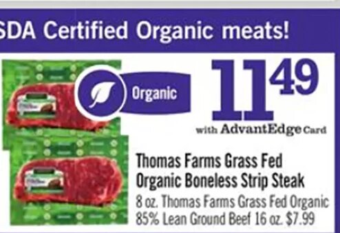 Thomas Farms Grass Fed Organic Boneless Strip Steak