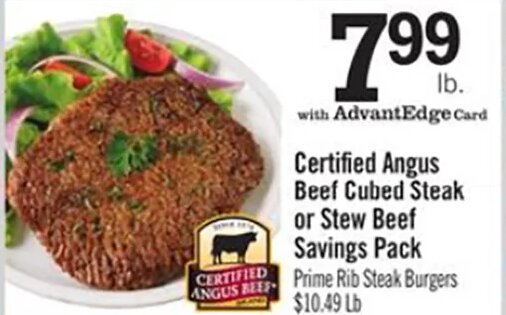 Certified Angus Beef Cubed Steak or Stew Beef at Price Chopper