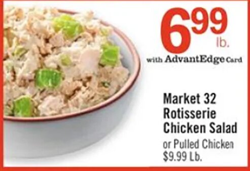 Market 32 Rotisserie Chicken Salad or Pulled Chicken