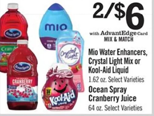 Mio Water Enhancers, Crystal Light Mix or Kool-Aid Liquid Ocean Spray Cranberry Juice at Price Chopper
