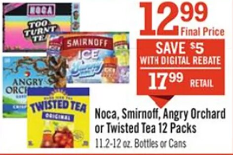 Noca, Smirnoff, Angry Orchard or Twisted Tea 12 Packs