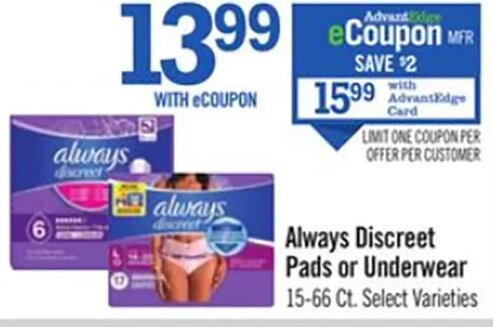 Always Discreet Pads or Underwear