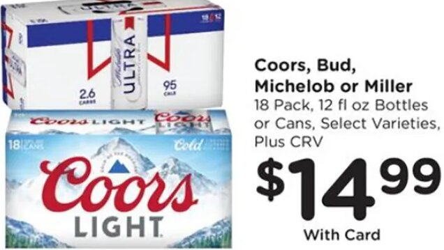 Coors, Bud, Michelob or Miller
