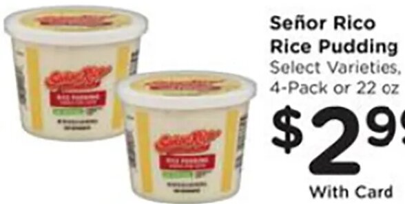 Señor Rico Rice Pudding at Ralphs