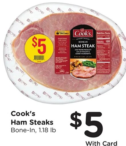 Cook's Ham Steaks at Ralphs