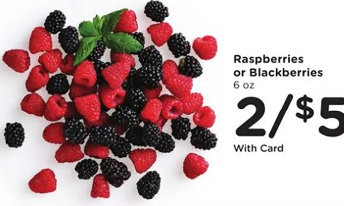 Raspberries or Blackberries at Ralphs