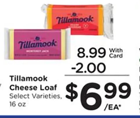 Tillamook Cheese Loaf at Ralphs