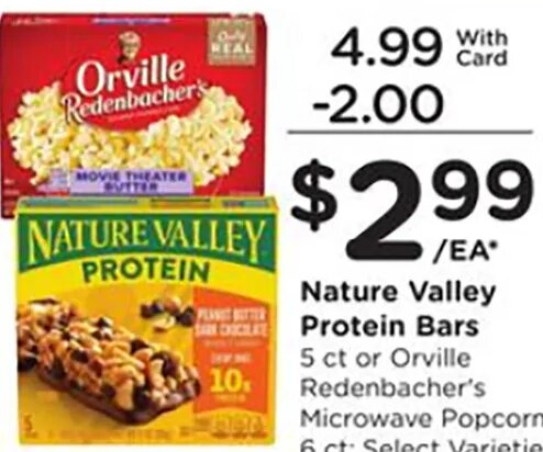 Nature Valley Protein Bars / Orville Redenbacher's at Ralphs