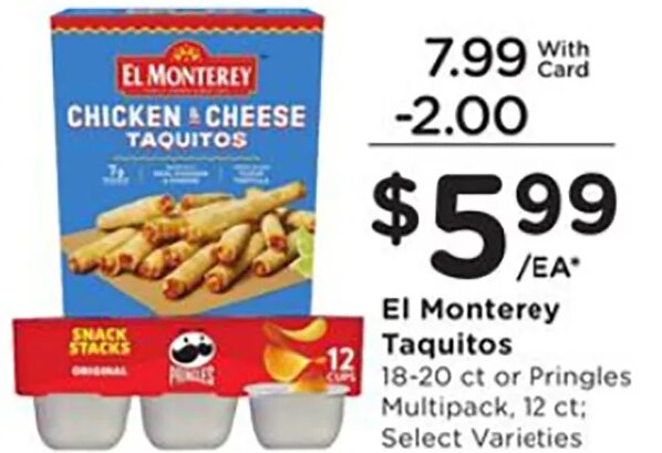 El Monterey Taquitos / Pringles at Ralphs