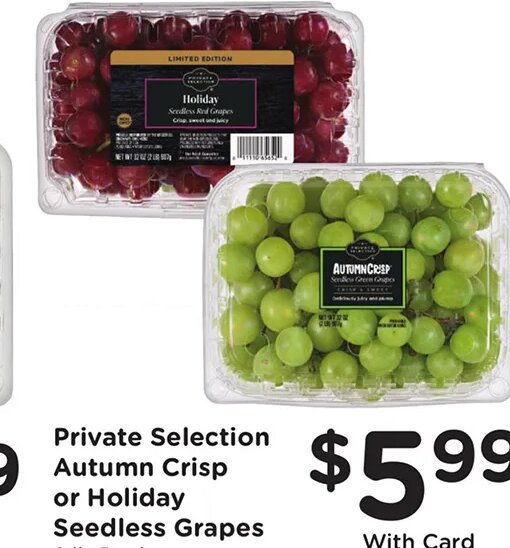 Private Selection Autumn Crisp or Holiday Seedless Grapes at Ralphs