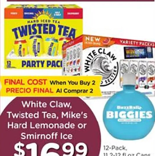 White Claw, Twisted Tea, Mike's Hard Lemonade or Smirnoff Ice at Ralphs