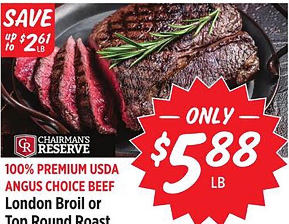 100% PREMIUM USDA ANGUS CHOICE BEEF London Broil or Top Round Roast at Rouses
