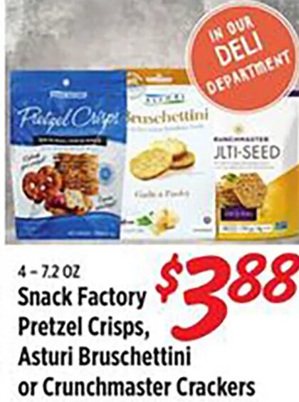 Snack Factory Pretzel Crisps, Asturi Bruschettini or Crunchmaster Crackers