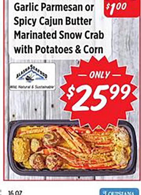 Garlic Parmesan or Spicy Cajun Butter Marinated Snow Crab at Rouses