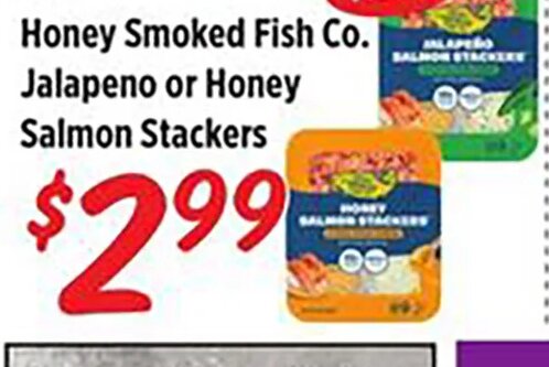 Honey Smoked Fish Co. Jalapeno or Honey Salmon Stackers at Rouses