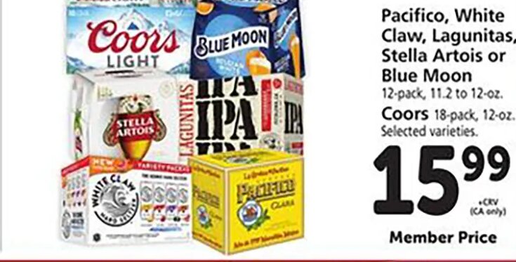 Pacifico, White Claw, Lagunitas, Stella Artois, Blue Moon or Coors at Safeway