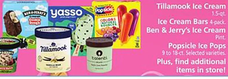 Tillamook Ice Cream, Ben & Jerry's Ice Cream, Popsicle Ice Pops