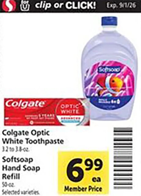 Colgate Optic White / Softsoap Hand Soap at Safeway