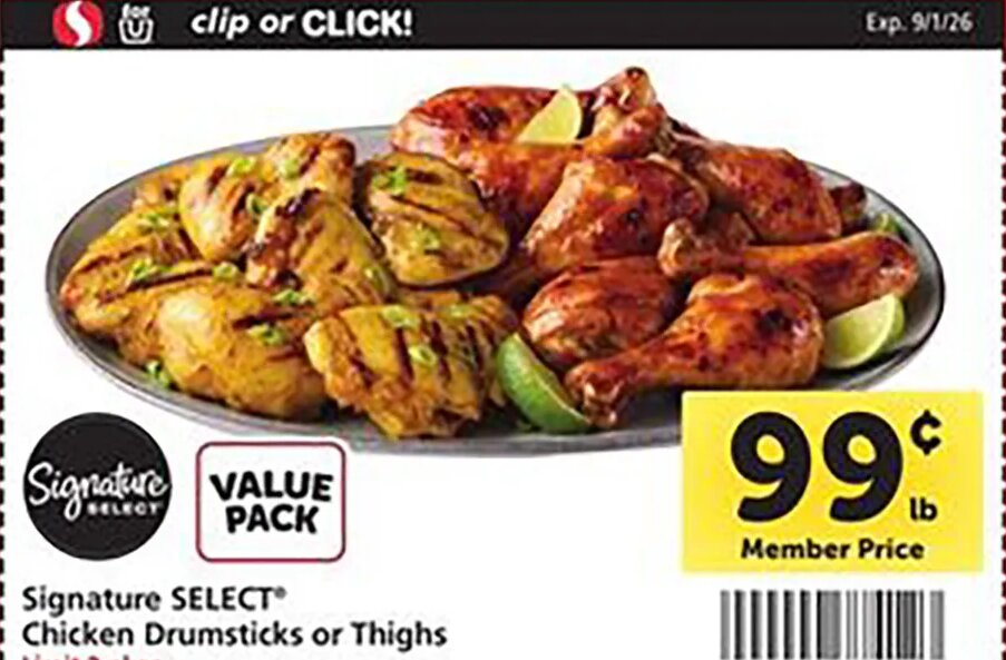 Signature SELECT Chicken Drumsticks or Thighs