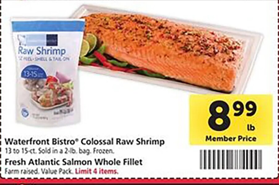 Waterfront Bistro Colossal Raw Shrimp / Fresh Atlantic Salmon Whole Fillet at Safeway