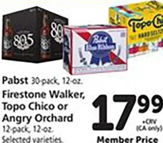 Pabst, Firestone Walker, Topo Chico or Angry Orchard