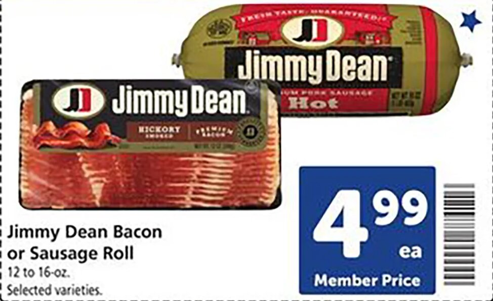 Jimmy Dean Bacon or Sausage Roll at Safeway