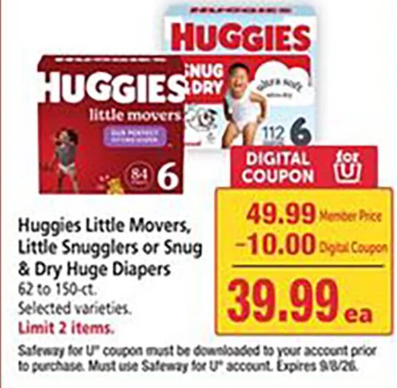Huggies Little Movers, Little Snugglers or Snug & Dry Huge Diapers at Safeway