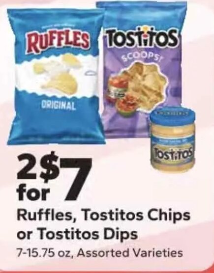 Ruffles, Tostitos Chips or Tostitos Dips at Save A Lot