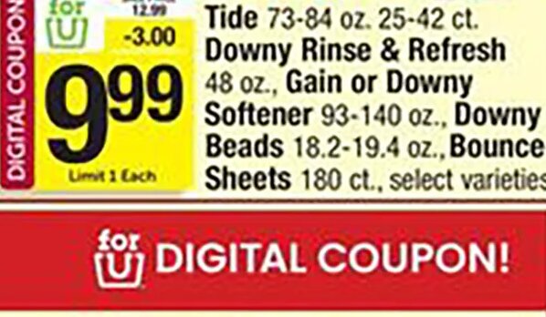 Tide / Downy Rinse & Refresh / Downy / Gain / Bounce at Shaw's