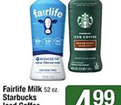 Fairlife Milk or Starbucks Iced Coffee at Shaw's