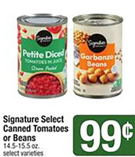 Signature Select Canned Tomatoes or Beans