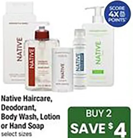 Native Haircare, Deodorant, Body Wash, Lotion or Hand Soap