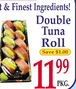 Niji Sushi Double Tuna Roll at Market Basket