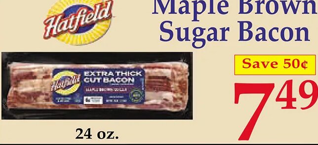 Hatfield Maple Brown Sugar Bacon at Market Basket