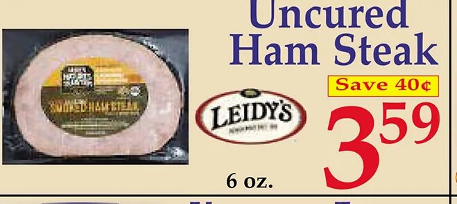 Leidy's Uncured Ham Steak at Market Basket