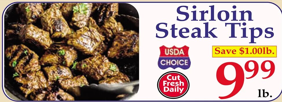 Sirloin Steak Tips at Market Basket