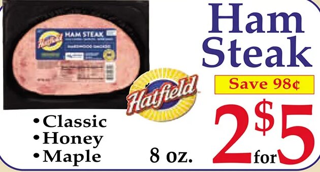 Hatfield Ham Steak at Market Basket
