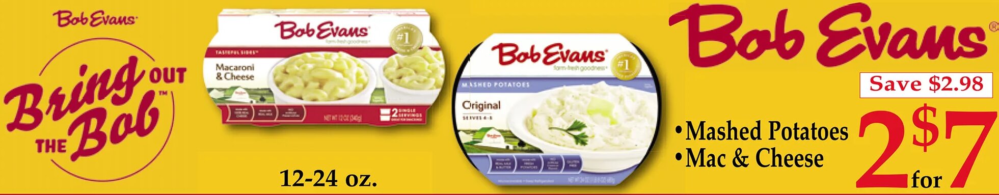 Bob Evans Mashed Potatoes & Mac & Cheese at Market Basket