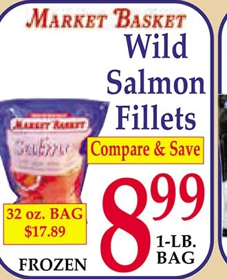 Market Basket Wild Salmon Fillets at Market Basket
