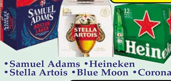 Samuel Adams/Heineken/Stella Artois/Blue Moon/Corona
