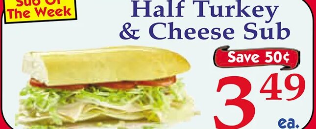 Half Turkey & Cheese Sub at Market Basket